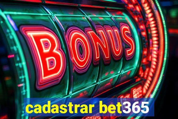 cadastrar bet365